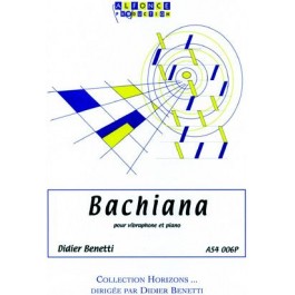 BENETTI, D., Bachiana
