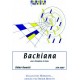 BENETTI, D., Bachiana